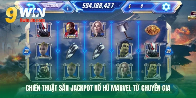 Phương pháp chơi nổ hũ Marvel hiệu quả
